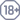 18+